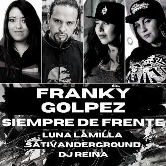 Siempre de Frente by Franky Golpez