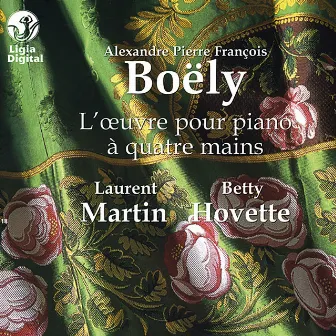 Boëly: L'œuvre pour piano à quatre mains by Alexandre Pierre François Boëly