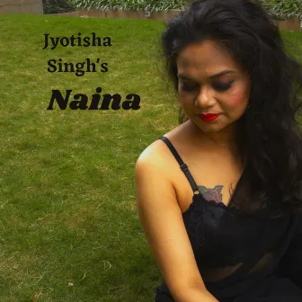 Naina by Jyotisha Singh