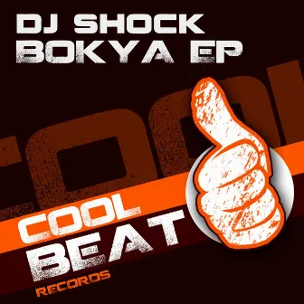 Bokya - EP by DJ Shock