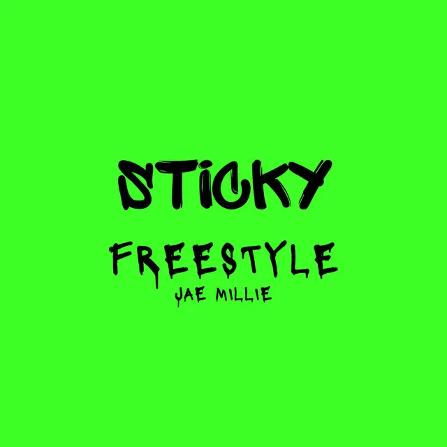 Sticky Freestyle