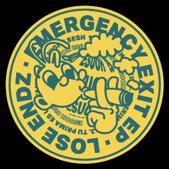 Emergency Exit EP by Lose Endz