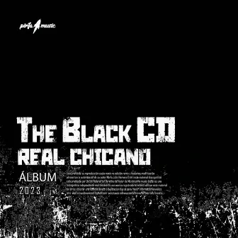 The Black CD by Real Chicano