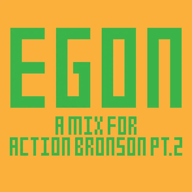 A Mix For Action Bronson, Pt. 2