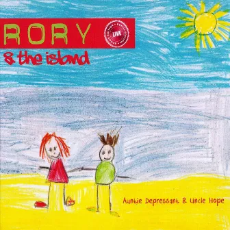 Auntie Depressant & Uncle Hope by Rory & The Island