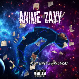 A Love Letter for My Demons by Anime Zayy