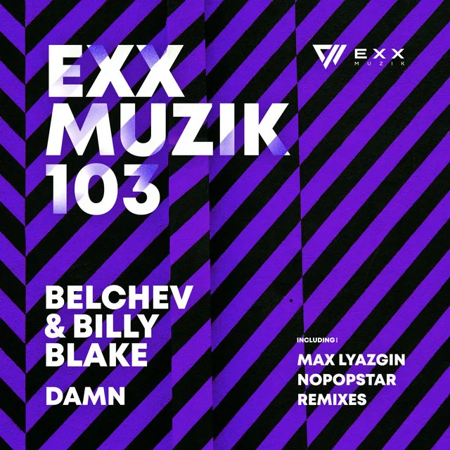 Damn - Max Lyazgin Remix