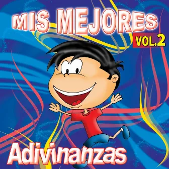 Mis Mejores Adivinanzas, Vol. 2 by Erika Goez