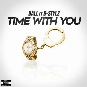 Time With You by Ball