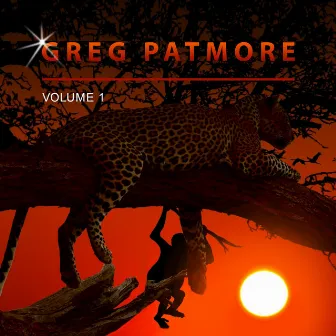 Greg Patmore, Vol. 1 by Greg Patmore