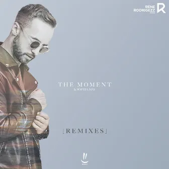 The Moment (Remixes) by Sophia May