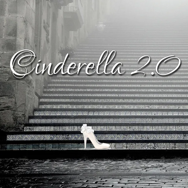 Cinderella 2.0