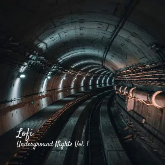 Lofi: Underground Nights Vol. 1 by 