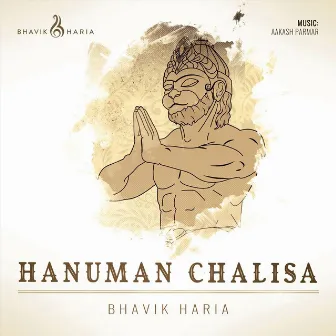 Hanuman Chalisa by Bhavik Haria