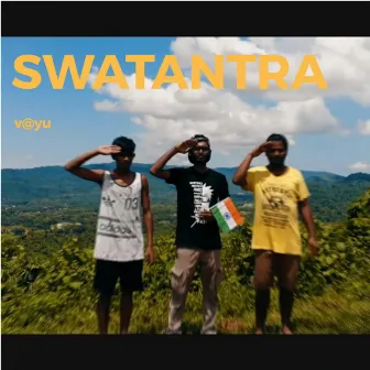 Swatantra by Vayu Vrse