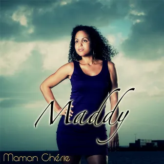 Maman chérie by Maddy