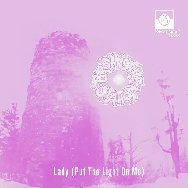 Lady (Put the Light on Me)