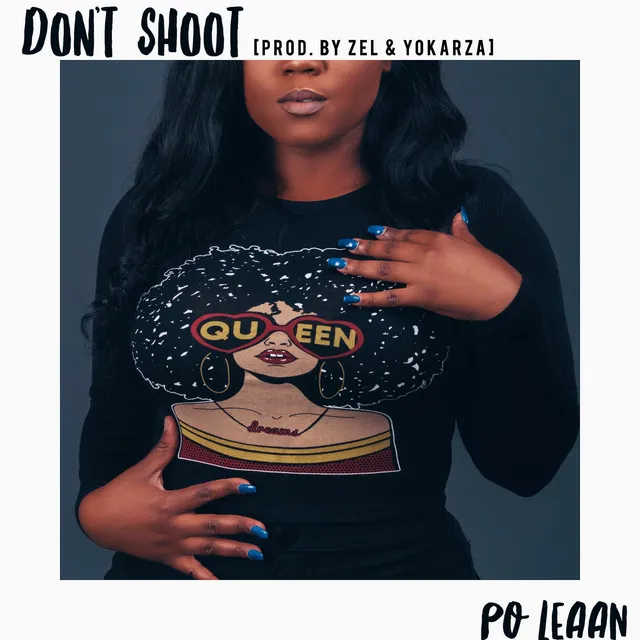 Don't Shoot