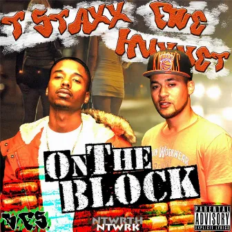 On the Block (feat. T $taxx) by Five Hunnet