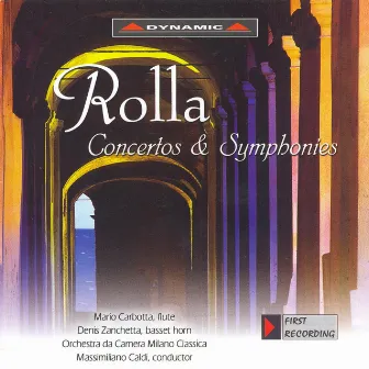 Rolla: Concertos / Symphonies by Alessandro Rolla