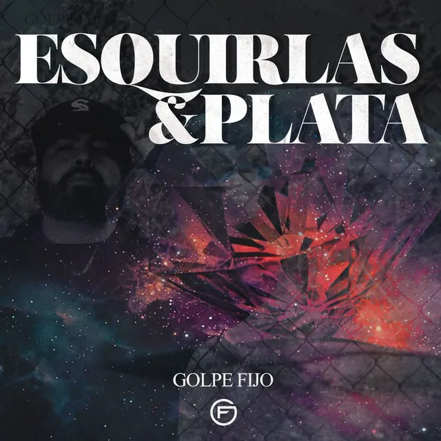 Esquirlas y Plata