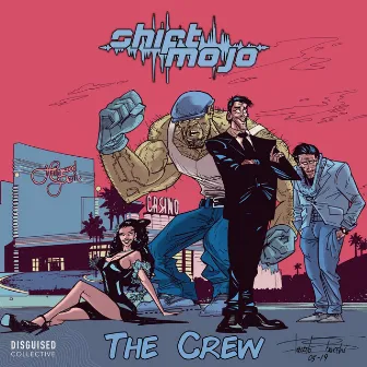 The Crew by Shift Mojo