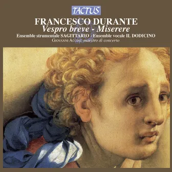 Durante: Vespro breve a quattro - Miserere by Giovanni Acciai