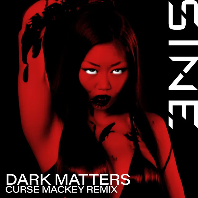 Dark Matters - Curse Mackey Remix