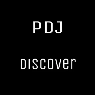 Discover by PDJ