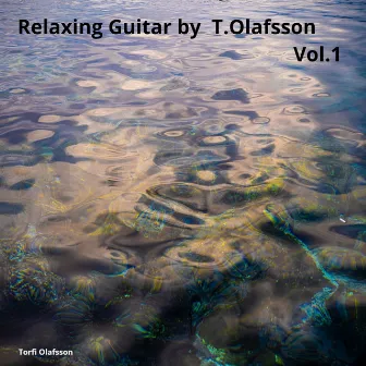 Relaxing Guitar by Torfi Olafsson