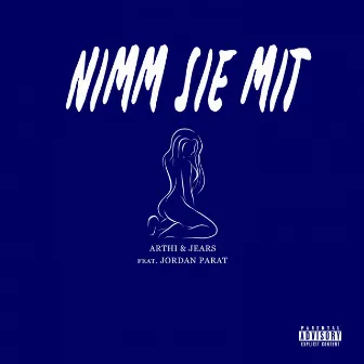 Nimm sie mit by Jears