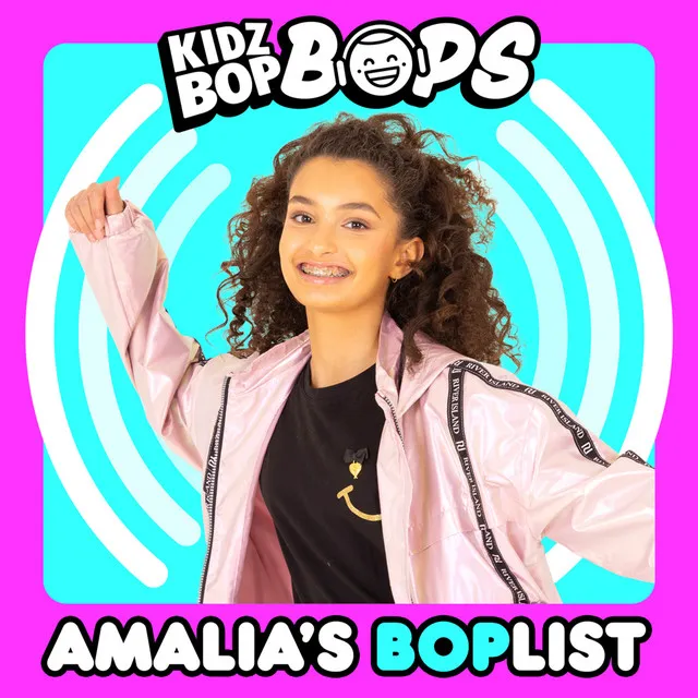 Amalia's BOPlist (KIDZ BOP Bops)