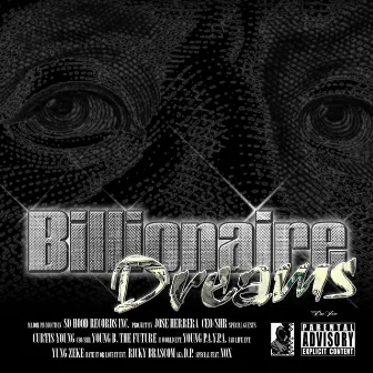 Billionaires Dream by Curtis Young