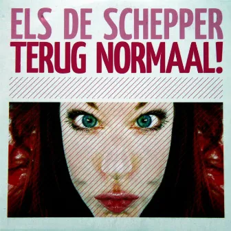 Terug Normaal by Els de Schepper