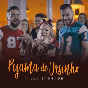 Pijama de Ursinho by Villa Baggage