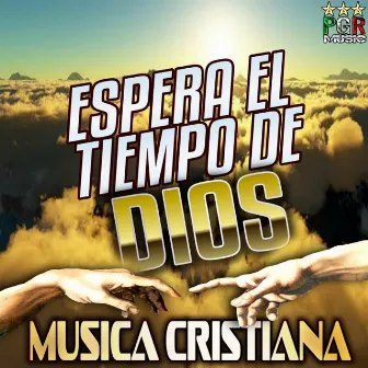 Espera El Tiempo De Dios by Unknown Artist