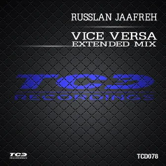 Vice Versa (Extended Mix) by Russlan Jaafreh