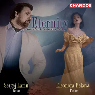 Eternity: Western Poets in Russian Music by Eleonora Bekova