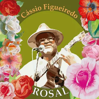 Rosal by Cassio S. Figueiredo