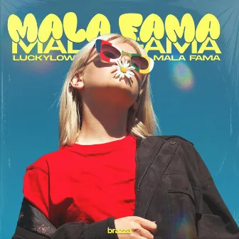 Mala Fama by Lucky Low