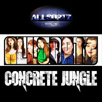 Concrete Jungle by Allsortz