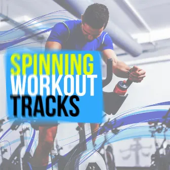 Spinning Workout Tracks by Unknown Artist