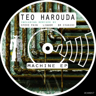 Machine EP by Teo Harouda