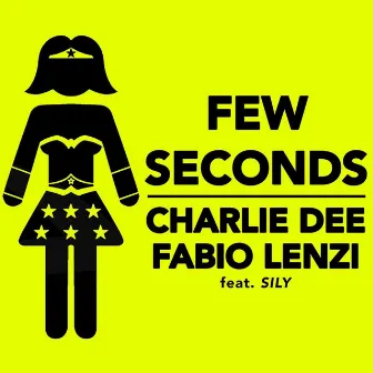 Few Seconds (feat. Sily) by Fabio Lenzi