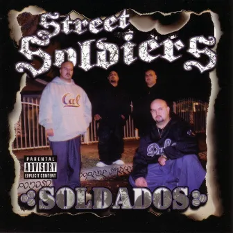 Street Soldiers by Street Soldiers