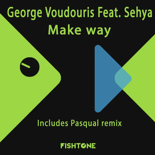 Make Way - Pasqual Remix