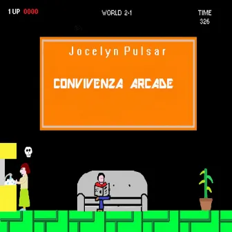 Convivenza Arcade by Jocelyn Pulsar