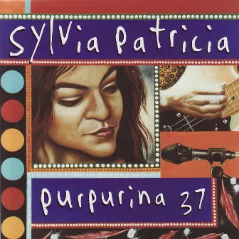 Purpurina 37 by Sylvia Patricia