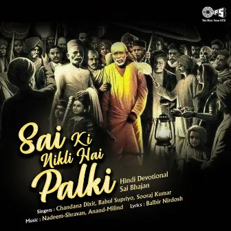 Sai Ki Nikli Hai Palki (Sai Bhajan) by Sooraj Kumar