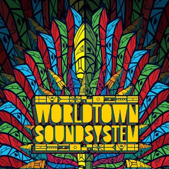 Worldtown SoundSystem - EP by Worldtown SoundSystem